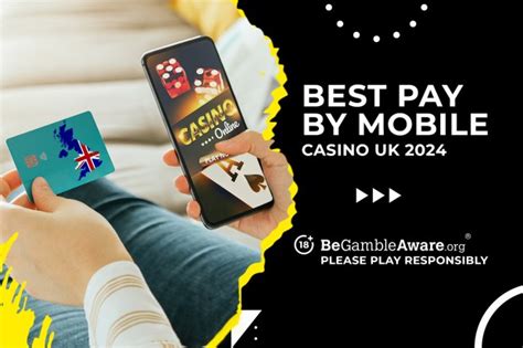Best Pay by Mobile Casino in April 2024: Top PaybyPhone Casinos .